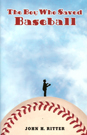 The Boy Who Saved Baseball pb bookcover, award-winning baseball book for kids